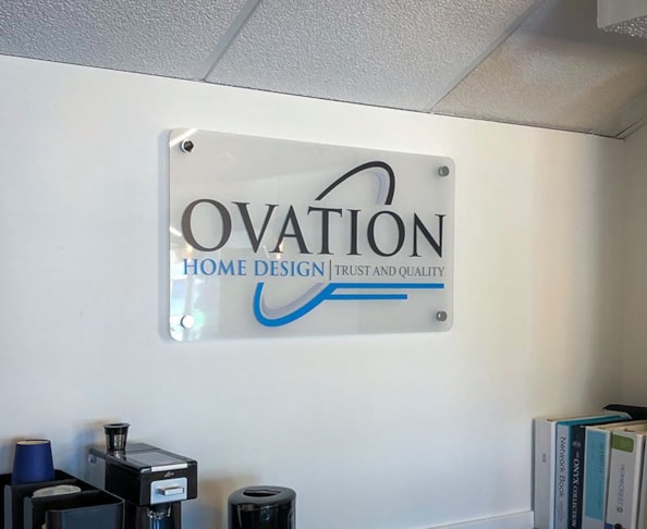 Interior Acrylic Sign with Polished Standoffs for Ovation Home Design in Kansas City, Missouri